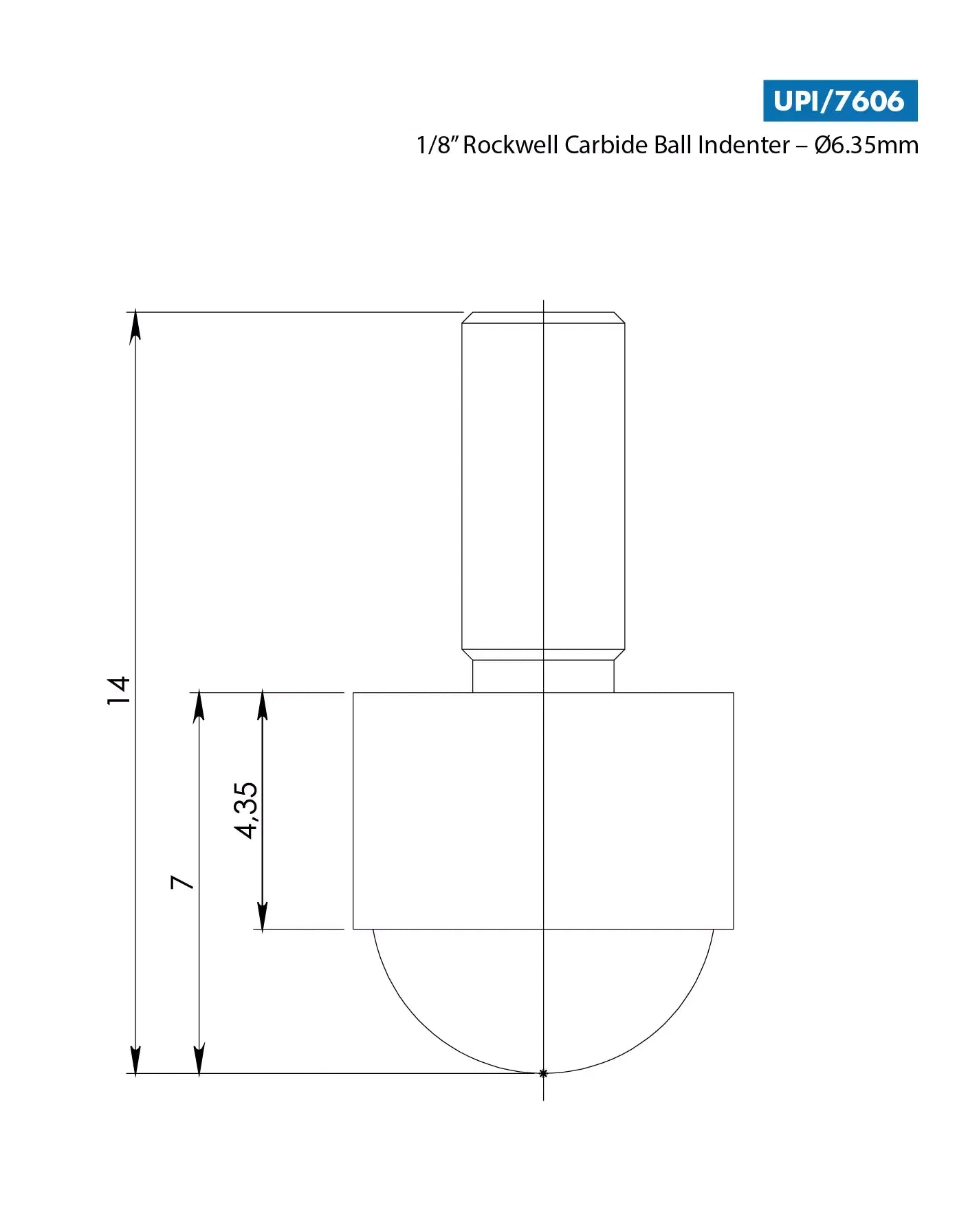 TECH Rockwell 1/8" ball Hardness Tester indenter 6.35mm shaft